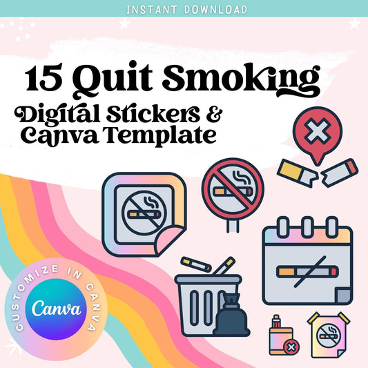 15 Quitting Smoking Editable and Printable Digital Stickers for Planners | Canva Sticker Template Included | Instant Download