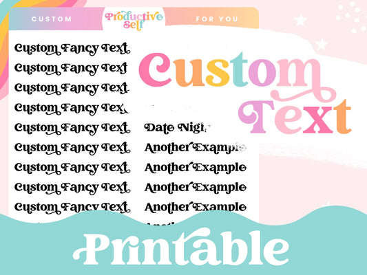 Custom Printable Text Functional Planner Sticker with Personalized Script