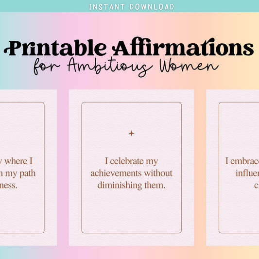 Printable Daily Affirmations for Ambitious Women | Positive Planning & Productivity | Digital Download